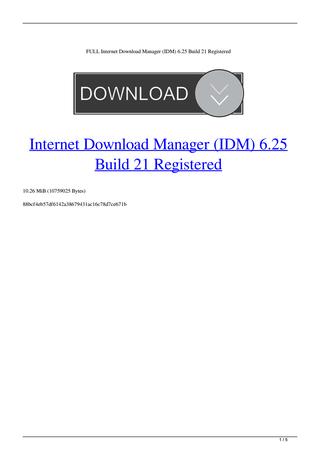 Idm 6.25 Build 2 Crack And Patch